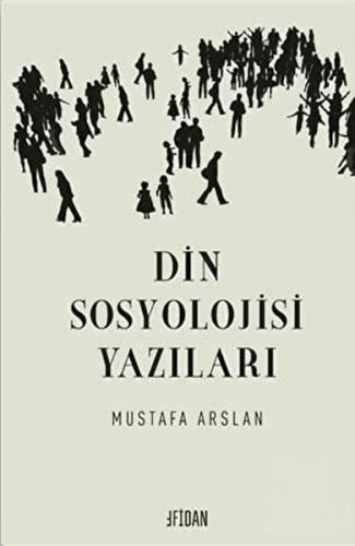 Din Sosyolojisi Yazıları