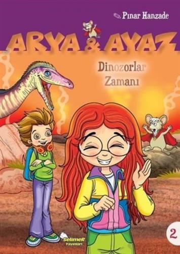 Dinazorlar Zamanı - Arya ve Ayaz 2