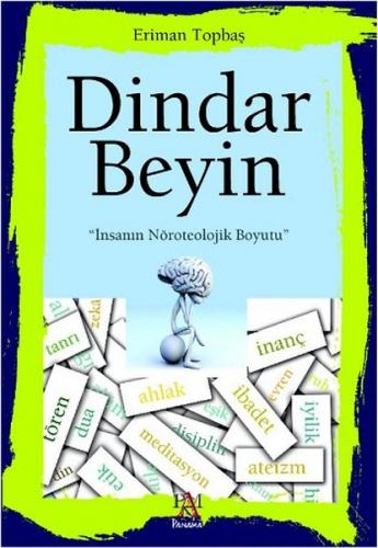 Dindar Beyin İnsanın Nöroteolojik Boyutu