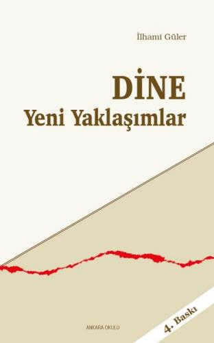 Dine Yeni Yaklaşımlar