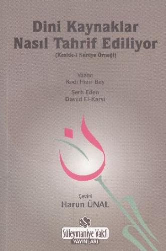 Dini Kaynaklar Nasıl Tahrif Ediliyor