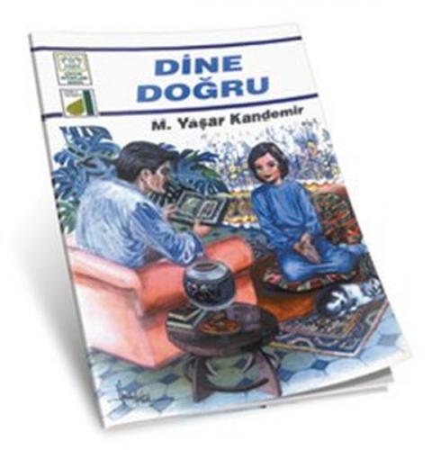 Dinim Serisi 1 - Dine Doğru