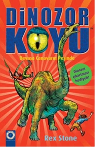 Dinozor Koyu 09 Devasa Canavarın Peşinde