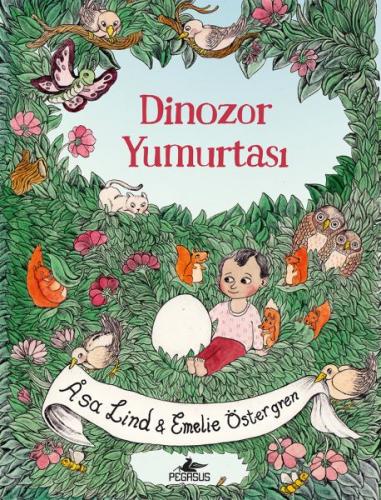 Dinozor Yumurtası (Ciltli)