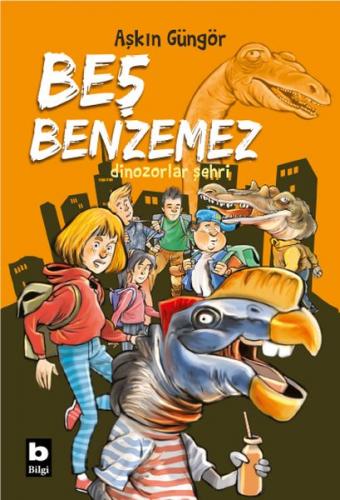 Dinozorlar Şehri - Beş Benzemez