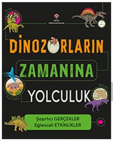 Dinozorların Zamanına Yolculuk