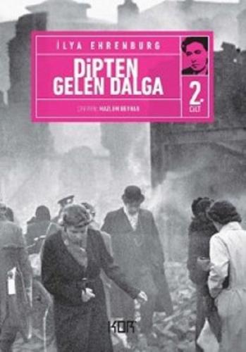 Dipten Gelen Dalga - 2. Cilt