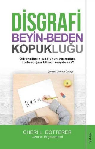 Disgrafi: Beyin-Beden Kopukluğu