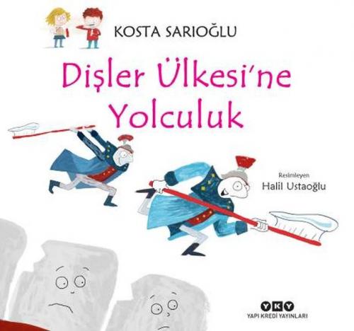 Dişler Ülkesi'ne Yolculuk