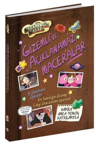 Disney- Esrarengiz Kasaba Gizemli ve Açıklanamaz Maceralar