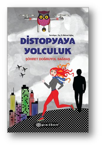 Distopyaya Yolculuk