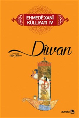 Divan - Ehmedê Xanî Külliyatı 4