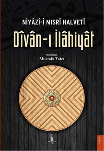 Divan-ı İlahiyat / Niyazi-i Mısri Halveti