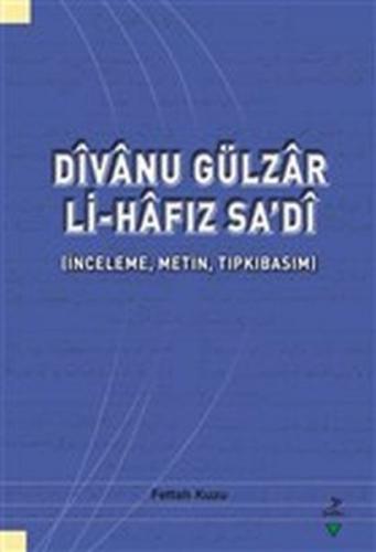 Divanu Gülzar Li-Hafız Sa’di