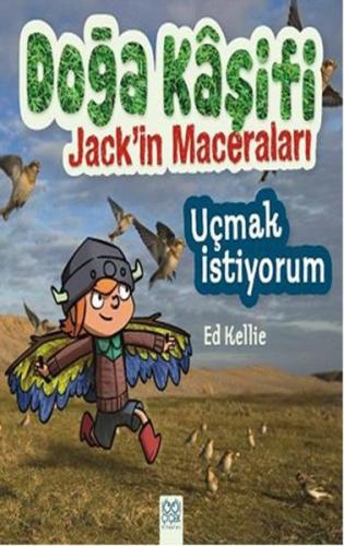 Doğa Kaşifi Jackin Maceraları - Uçmak İstiyorum