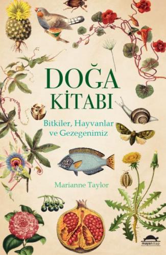 Doğa Kitabı - Bitkiler, Hayvanlar ve Gezegenimiz