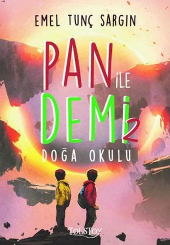 Doğa Okulu - Pan ile Demi 2