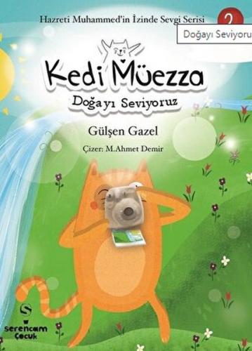 Doğayı Seviyoruz - Kedi Müezza