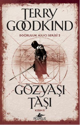 Doğruluk Kılıcı Serisi 2 - Gözyaşı Taşı Kısım 2