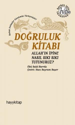 Doğruluk Kitabı Allah'ın İpine Nasıl Sıkı Sıkı Tutunuruz?