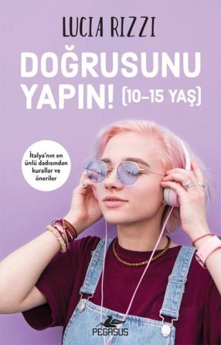 Doğrusunu Yapın! (10-15 Yaş)