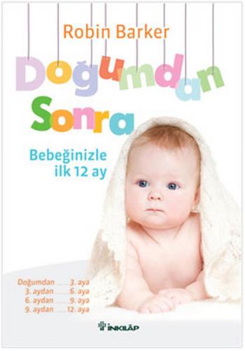 Doğumdan Sonra Bebeğinizle İlk 12 Ay