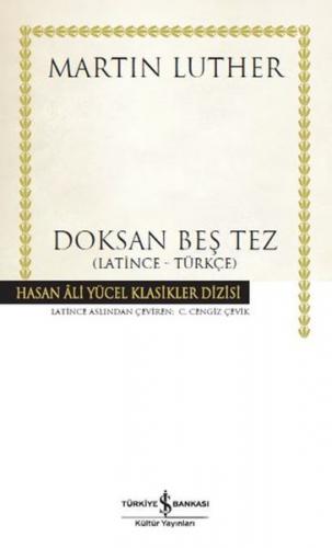 Doksan Beş Tez - Hasan Ali Yücel Klasikleri (Ciltli)