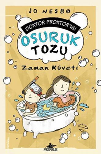 Doktor Proktor'un Osuruk Tozu / Zaman Küveti