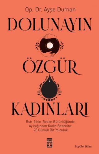 Dolunayın Özgür Kadınları