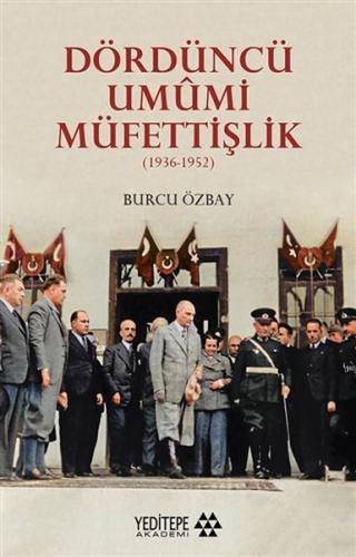 Dördüncü Umumi Müfettişlik