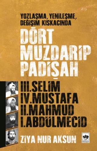 Dört Muzdarip Padişah