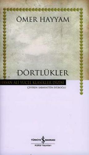 Dörtlükler-Hasan Ali Yücel Klasikleri (Ciltli)