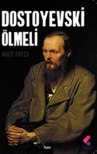 Dostoyevski Ölmeli