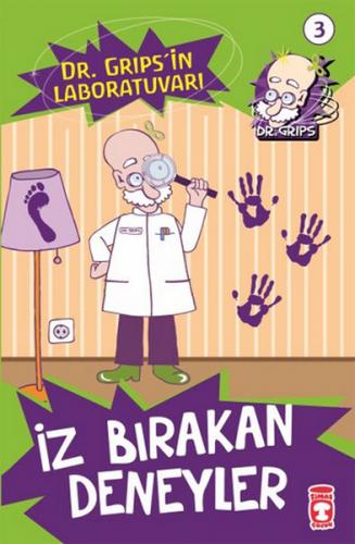 Dr. Gripsin Laboratuvarı - İz Bırakan Deneyler