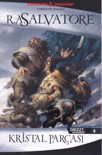 Drizzt Efsanesi 4 - Kristal Parçası