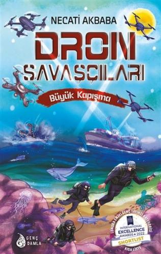 Dron Savaşçıları - Büyük Kapışma