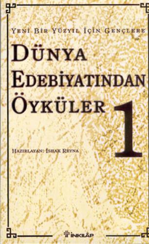 Dünya Edebiyatından Öyküler 1