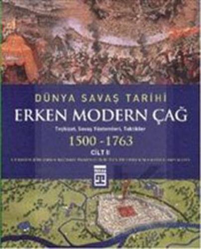 Dünya Savaş Tarihi - Erken Modern Çağ