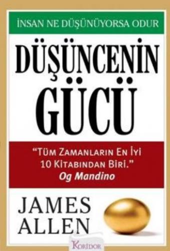 Düşüncenin Gücü İnsan ne Düşünüyorsa Odur