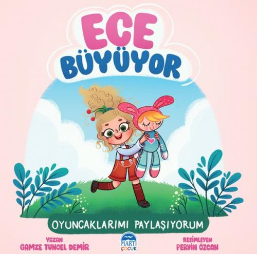 Ece Büyüyor - Oyuncaklarımı Paylaşıyorum