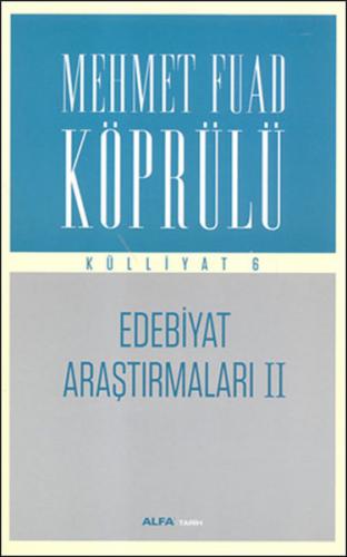 Edebiyat Araştırmaları 2 - Külliyat 6