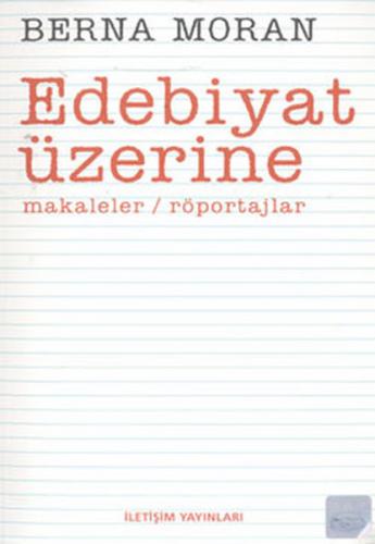 Edebiyat Üzerine Makaleler / Röportajlar