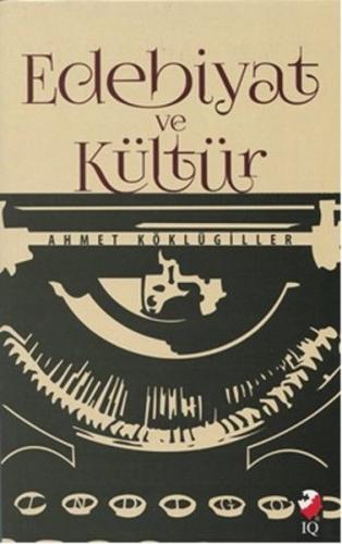 Edebiyat ve Kültür