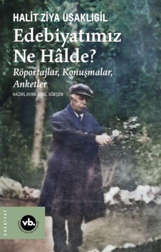 Edebiyatımız Ne Halde?