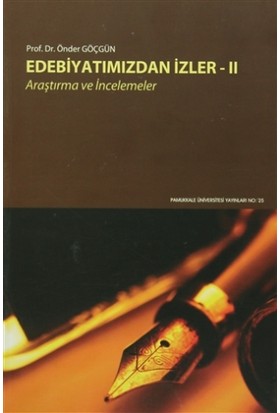 Edebiyatımızdan İzler - II / Araştırma ve İncelemeler