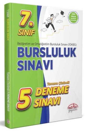 Editör 7.Sınıf İokbs Bursluluk Sınavı Tamamı Çözümlü 5 Deneme Sınavı