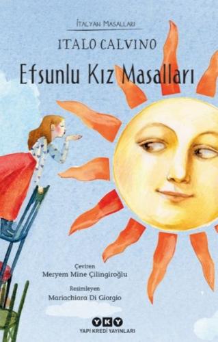 Efsunlu Kız Masalları - İtalyan Masalları