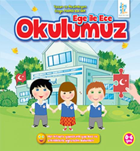 Ege ile Ece - Okulumuz