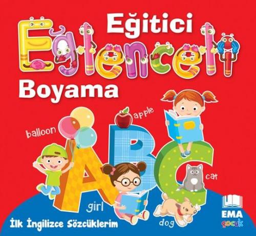 Eğitici Eğlenceli Boyama - İlk İngilizce Sözcüklerim