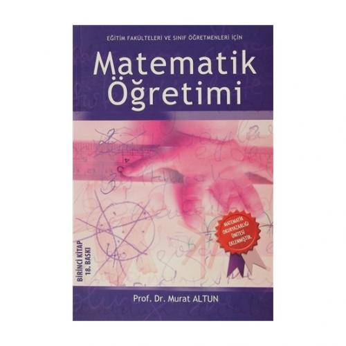 Eğitim Fakülteleri ve İlköğretim Öğretmenleri İçin Matematik Öğretimi